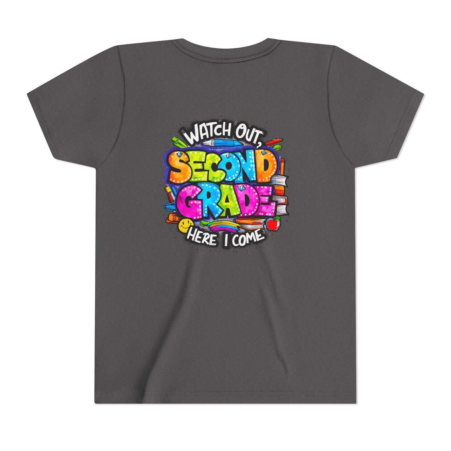 Second Grade Kids Tee - "Watch Out Second Grade Here I Come" Colorful Back-to-School Shirt
