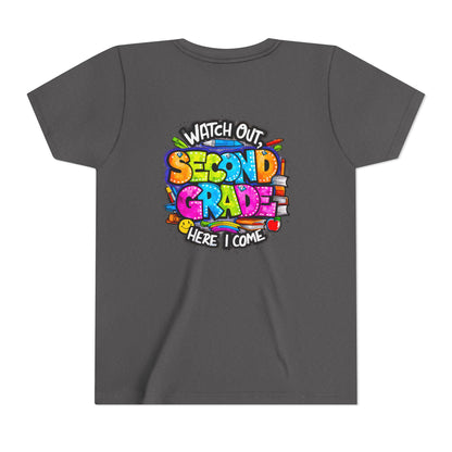 Second Grade Kids Tee - "Watch Out Second Grade Here I Come" Colorful Back-to-School Shirt