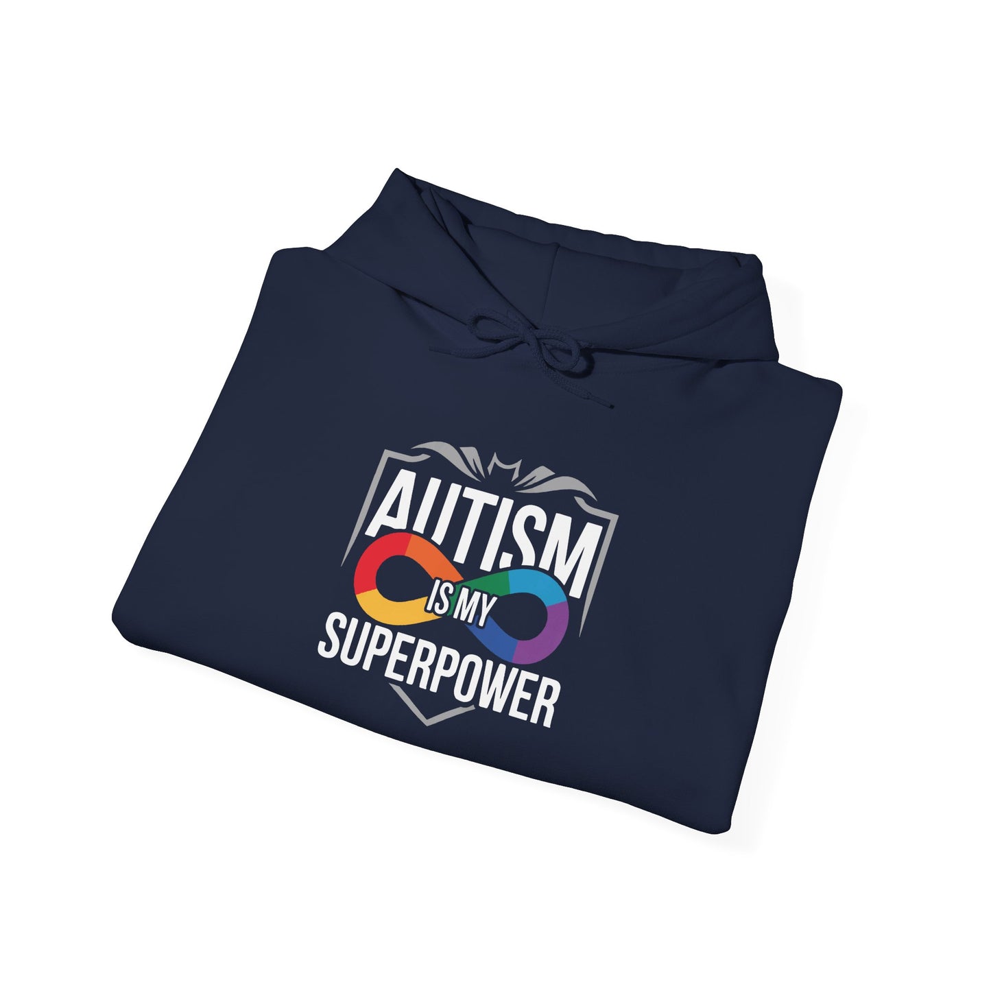Autism Is My Superpower Hoodie