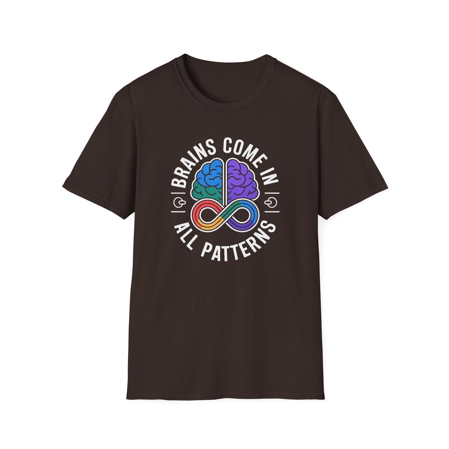 Brains Come in All Patterns T-Shirt
