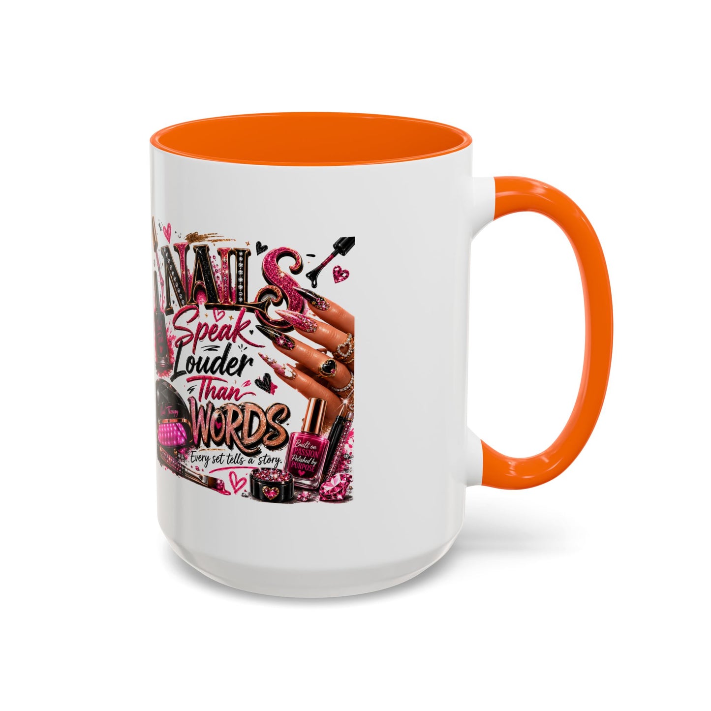 Nails Speak Louder Than Words Accent Coffee Mug — Pink Manicure Beauty Gift (11/15oz)