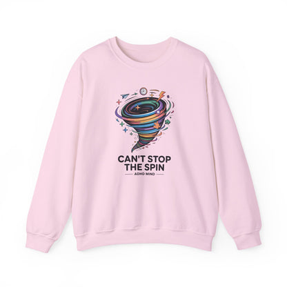 Can't Stop The Spin  Sweatshirt
