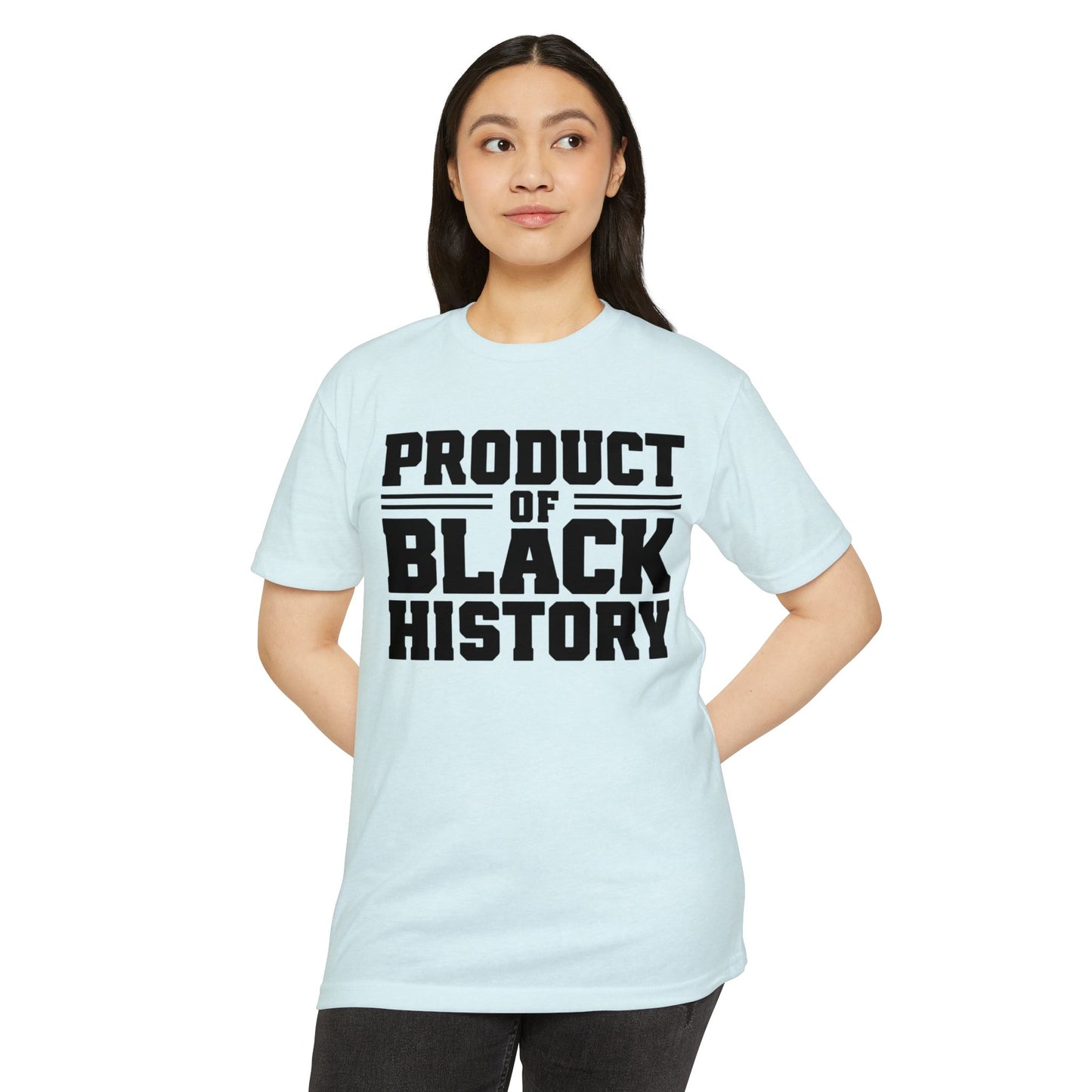 Product of Black History T-Shirt