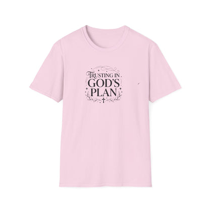 Trusting In God's Plan T-shirt