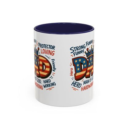 Dad Coffee Mug — Patriotic "DAD" Design with Loving, Hardworking, Protector Keywords (11/15oz Accent Mug)