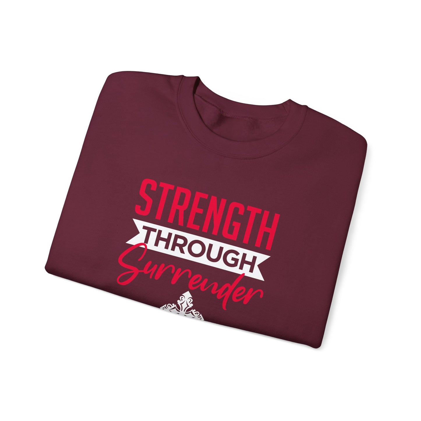 Strength Through Surrender Sweatshirt