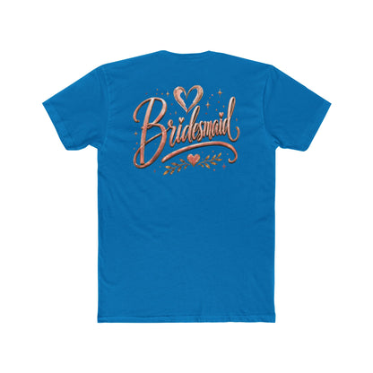 Bridesmaid Rose Gold Script T-Shirt