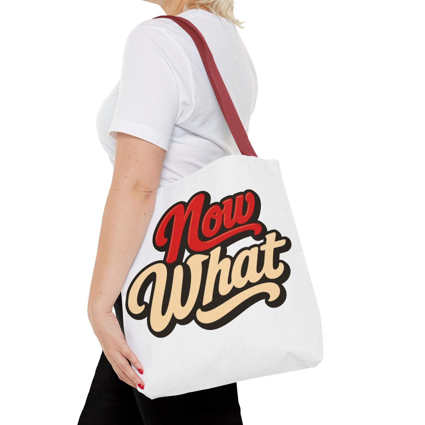 Now What Tote Bag — Retro Script Graphic Tote for Everyday Use