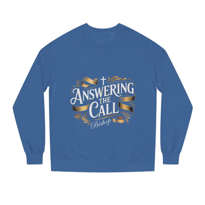 Answering the Call Bishop Sweatshirt