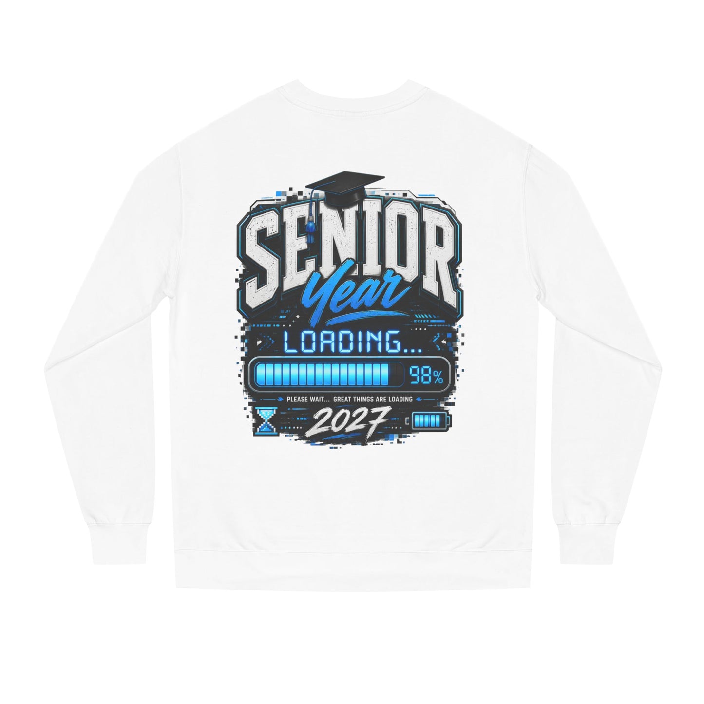Senior Year Loading 2027 Sweatshirt