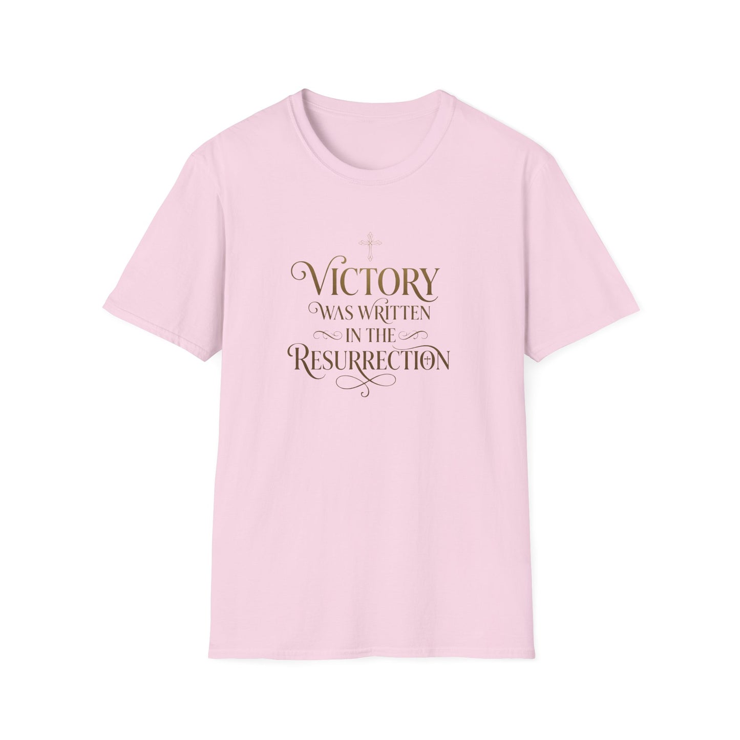"Victory Was Written in the Resurrection" T-shirt