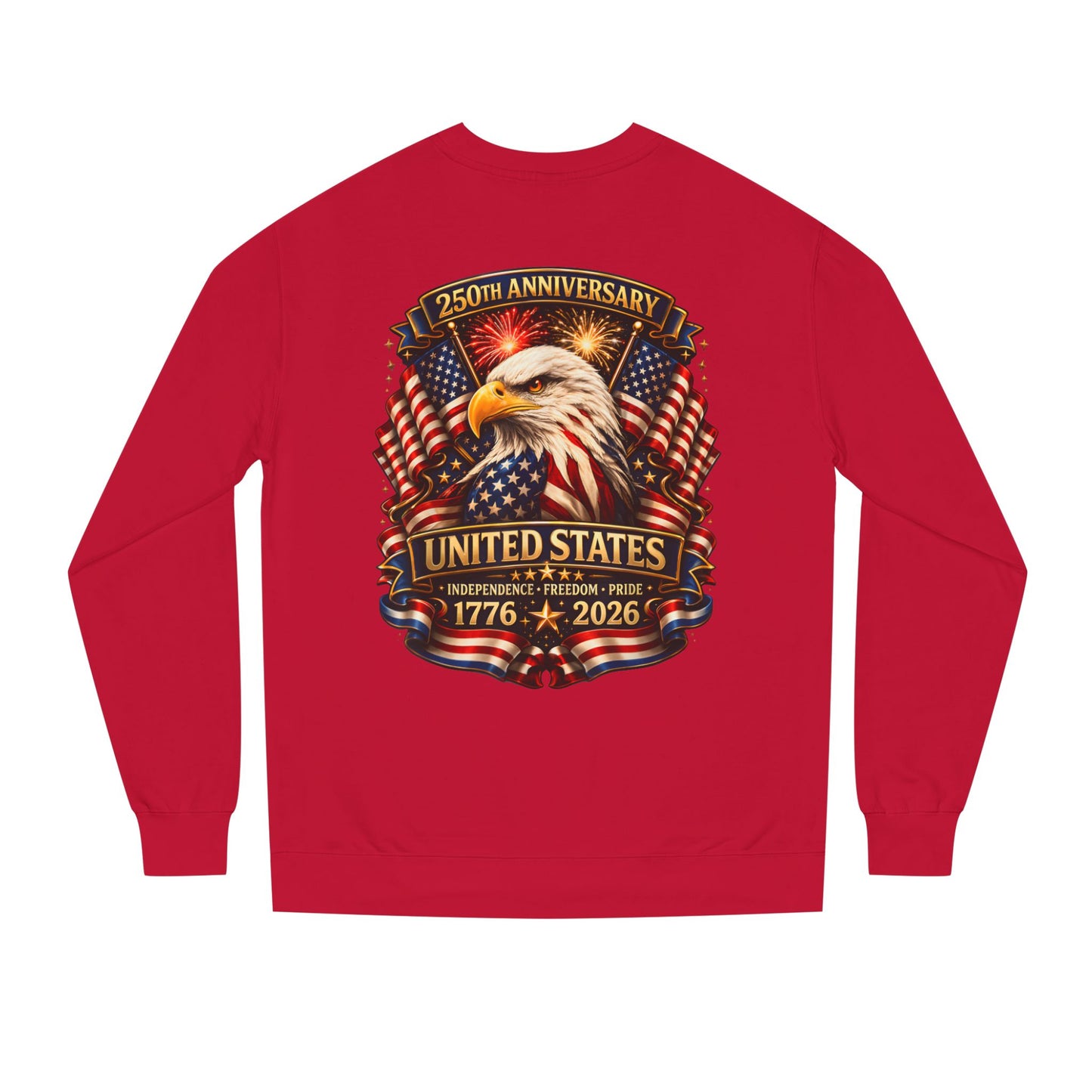 250th Anniversary United States Eagle Sweatshirt – 1776–2026 Patriotic Crewneck