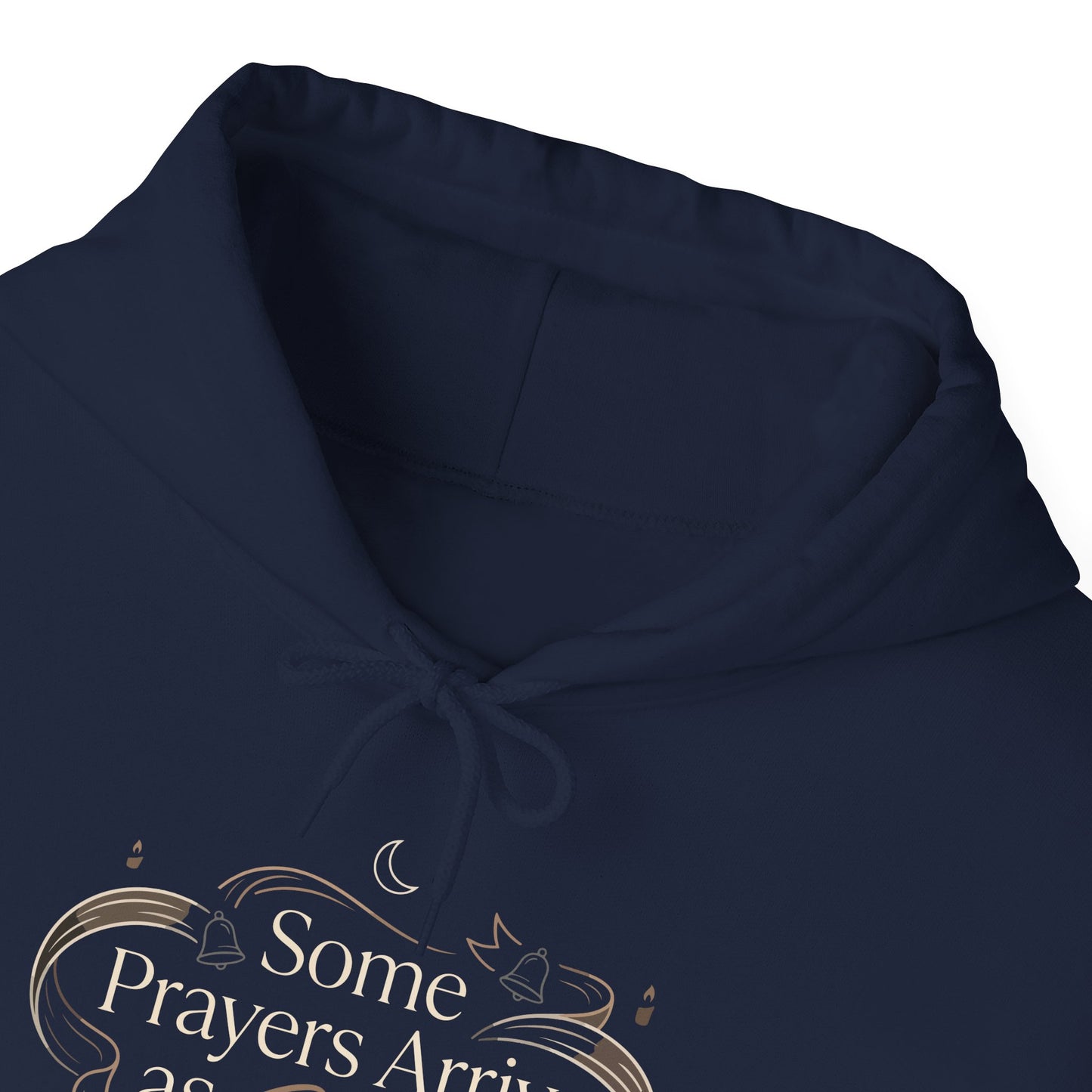 Some Prayers Arrive as Silence  Hoodie