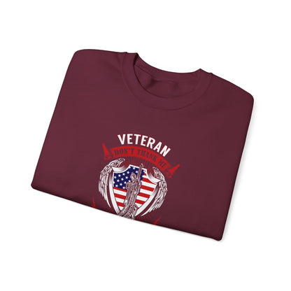 Veteran Tribute Thank My Brothers Who Never Came Back Sweatshirt