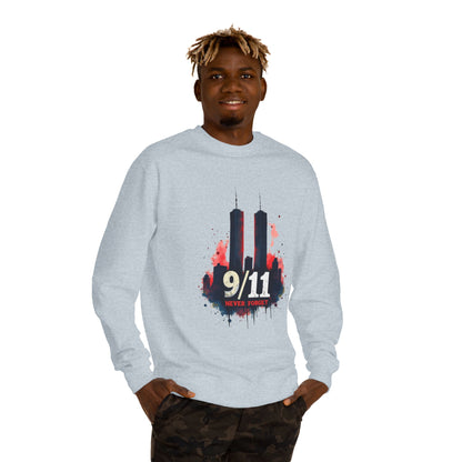 9/11 Never Forget Sweatshirt