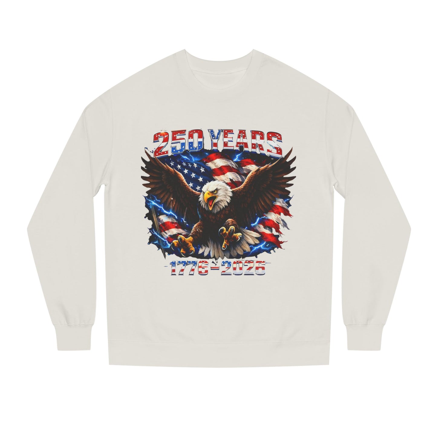 250 Years 1776–2026 Eagle Flag Sweatshirt