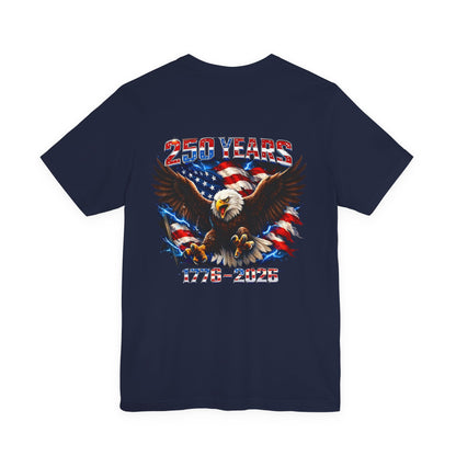 250 Years Bald Eagle American Flag T-Shirt — 1776–2026 Patriotic Tee