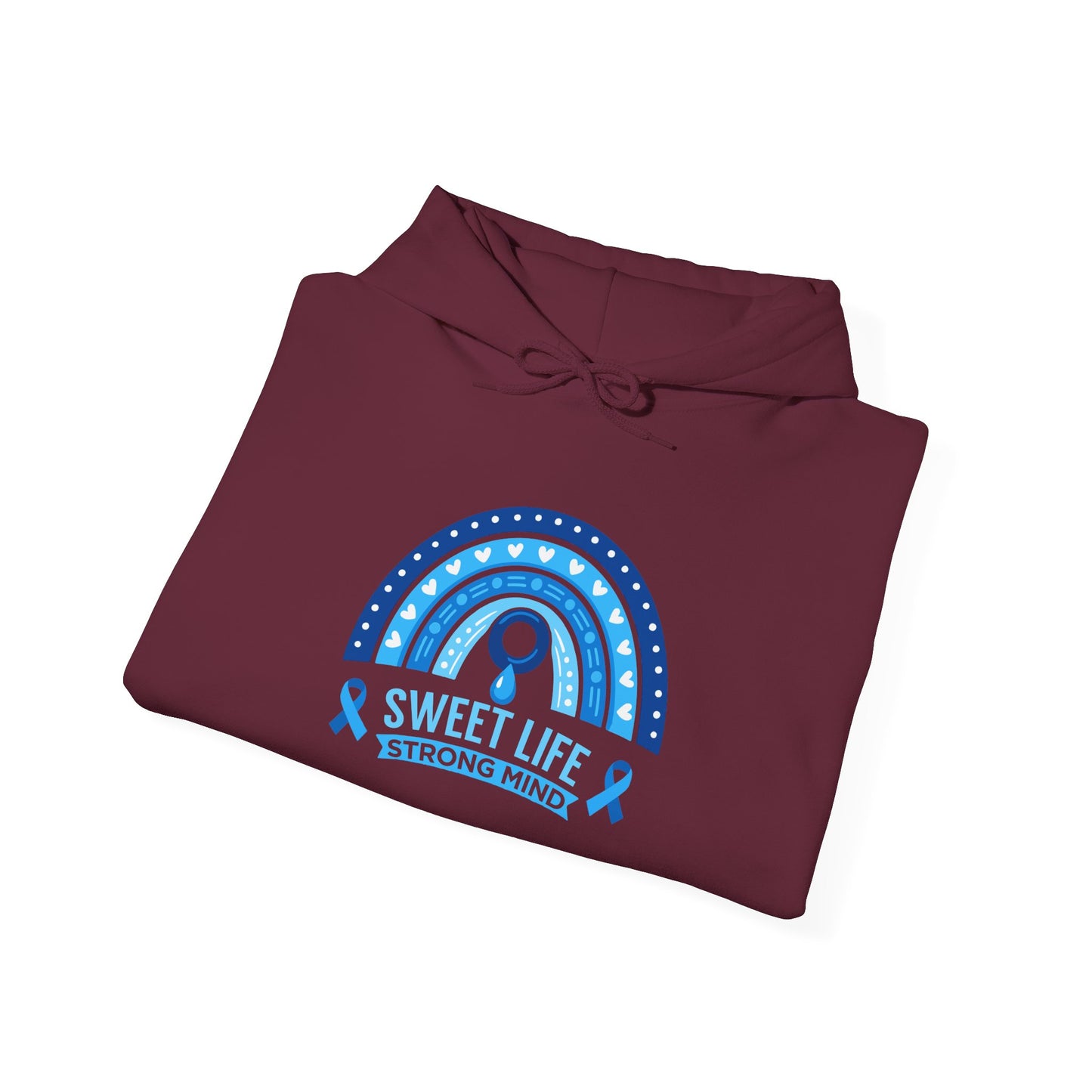 Sweet Life Strong Mind Hoodie
