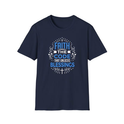 Faith The Code That Unlocks Blessings T-Shirt