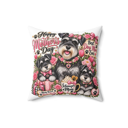 Mother’s Day Schnauzer Pillow — "Happy Mother’s Day" Dog Mom Decorative Throw Pillow