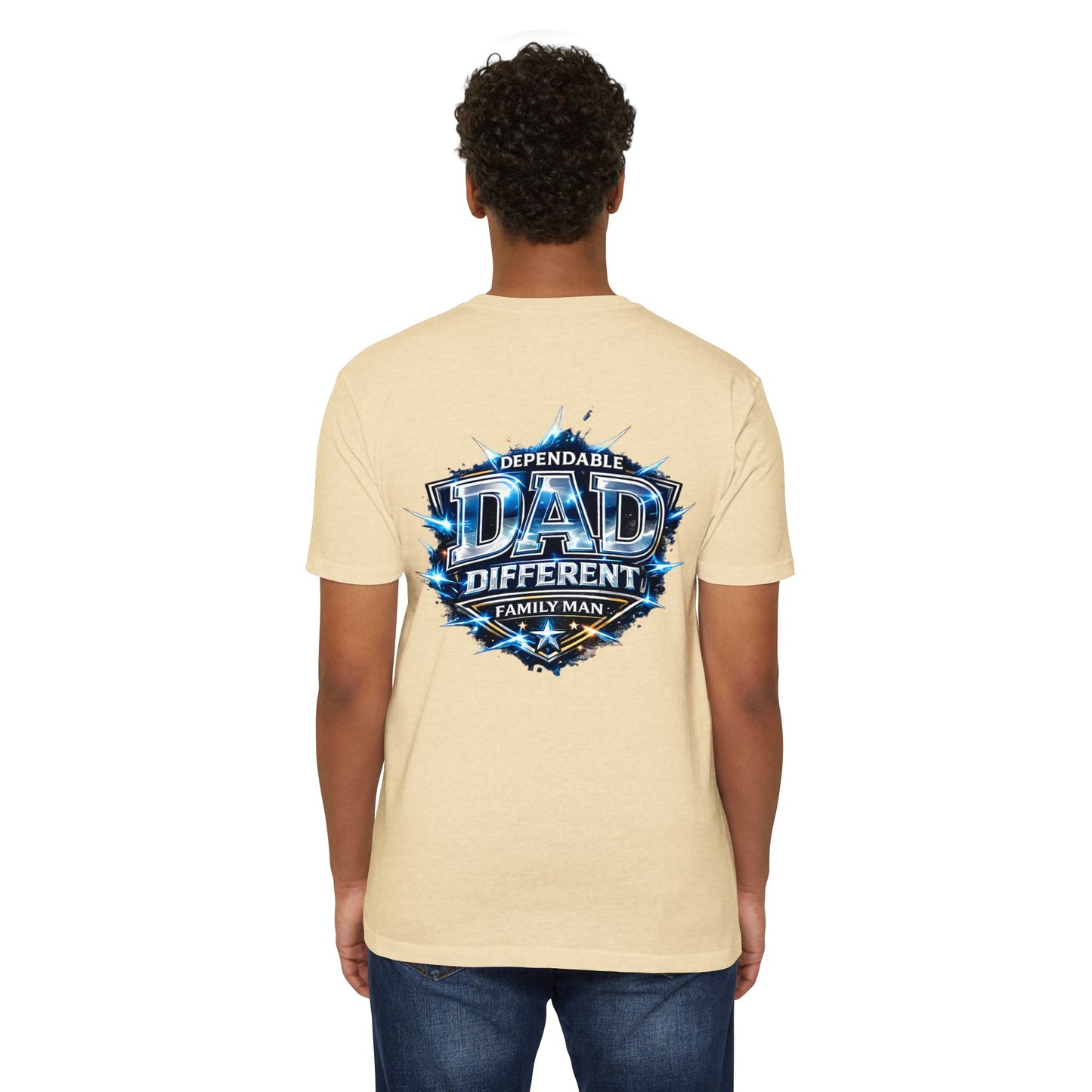 Dependable Dad Graphic T-Shirt — "Dependable Dad Different Family Man"