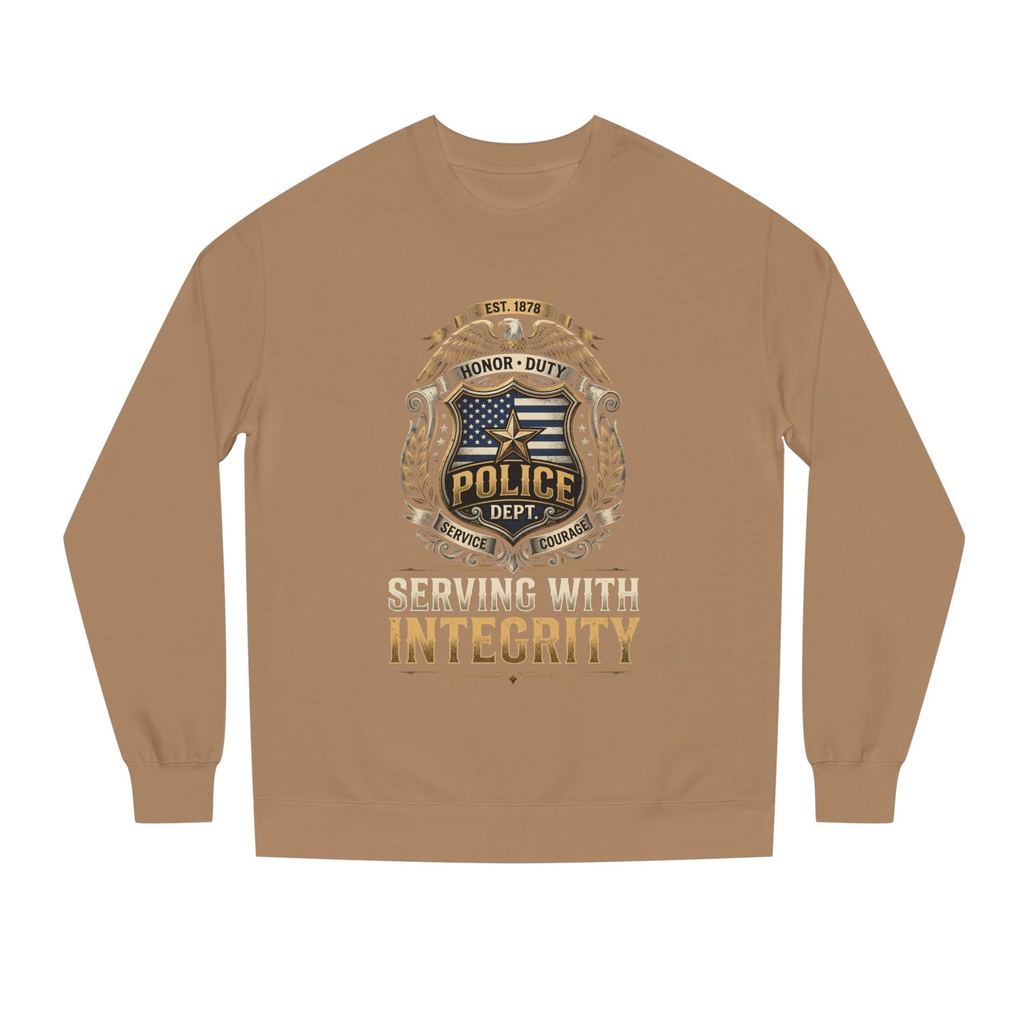 Police Badge Sweatshirt - "Serving With Integrity" Crewneck