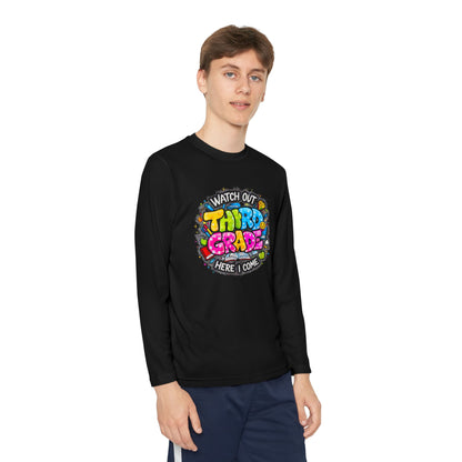Youth Long Sleeve Tee — "Watch Out Third Grade Here I Come" Back-to-School Shirt