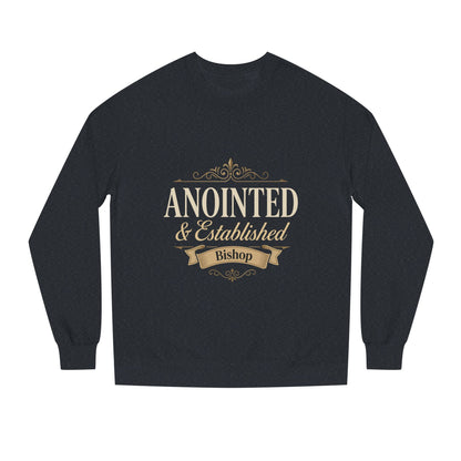 Anointed & Established Bishop Sweatshirt