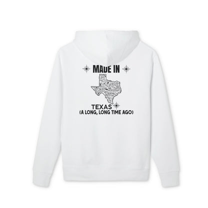 Made In Texas Hoodie — "Made in Texas (A Long, Long Time Ago)" State Map Pullover