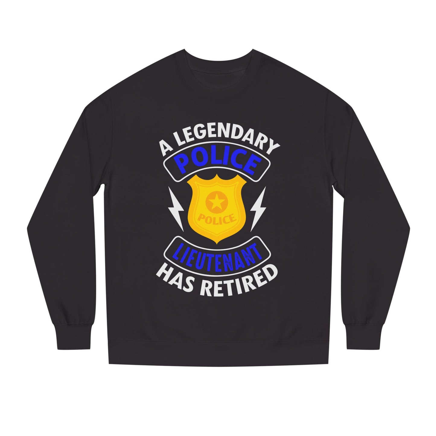 Retired Police Lieutenant Sweatshirt — Legendary Badge Crewneck