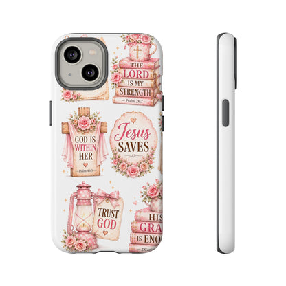 Christian Phone Case — Jesus Saves Floral Tough Case with 'God Is Within Her' & 'Trust God' Design