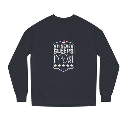 911 Never Sleeps Sweatshirt – Emergency Dispatcher & First Responder Tribute Crewneck