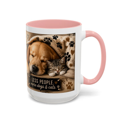 Dog & Cat Coffee Mug - "Less People, More Dogs & Cats" Accent Ceramic Mug