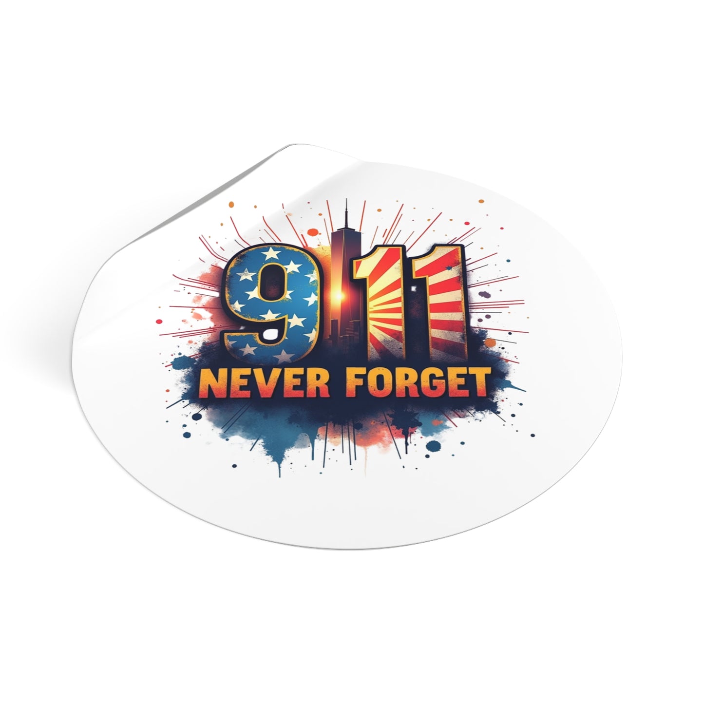 9/11 Never Forget Round Vinyl Sticker — Patriotic Memorial Decal