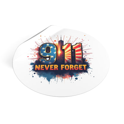 9/11 Never Forget Round Vinyl Sticker — Patriotic Memorial Decal