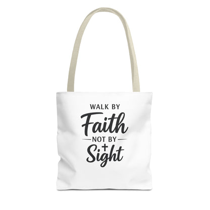 Faith Tote Bag — "Walk by Faith Not by Sight" Inspirational Canvas Tote