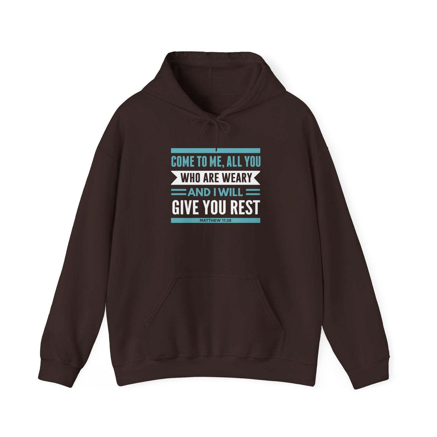 Come to Me, All You WHO Are Weary and I Will Give You REST Hoodie