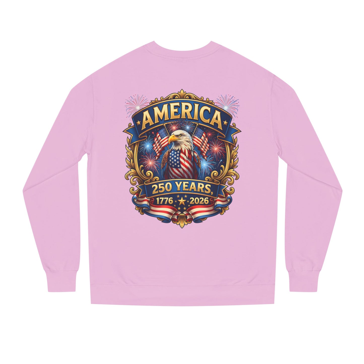 America 250 Years Crewneck Sweatshirt — 1776–2026 Patriotic Eagle Design