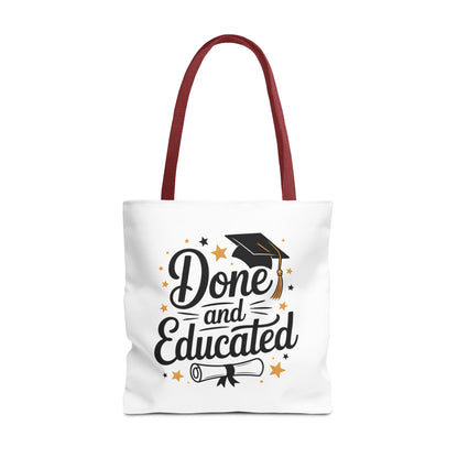 Graduation Tote Bag - "Done and Educated" Cap & Diploma Celebration Tote