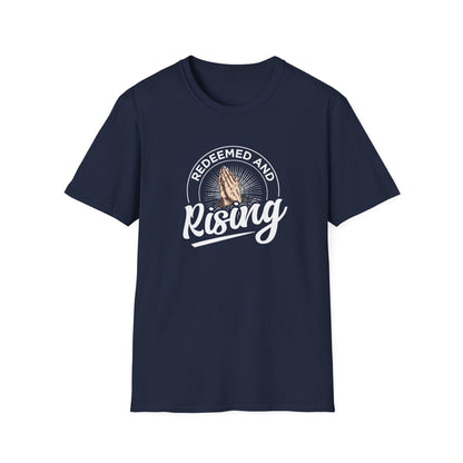 Redeemed and Rising T-Shirt