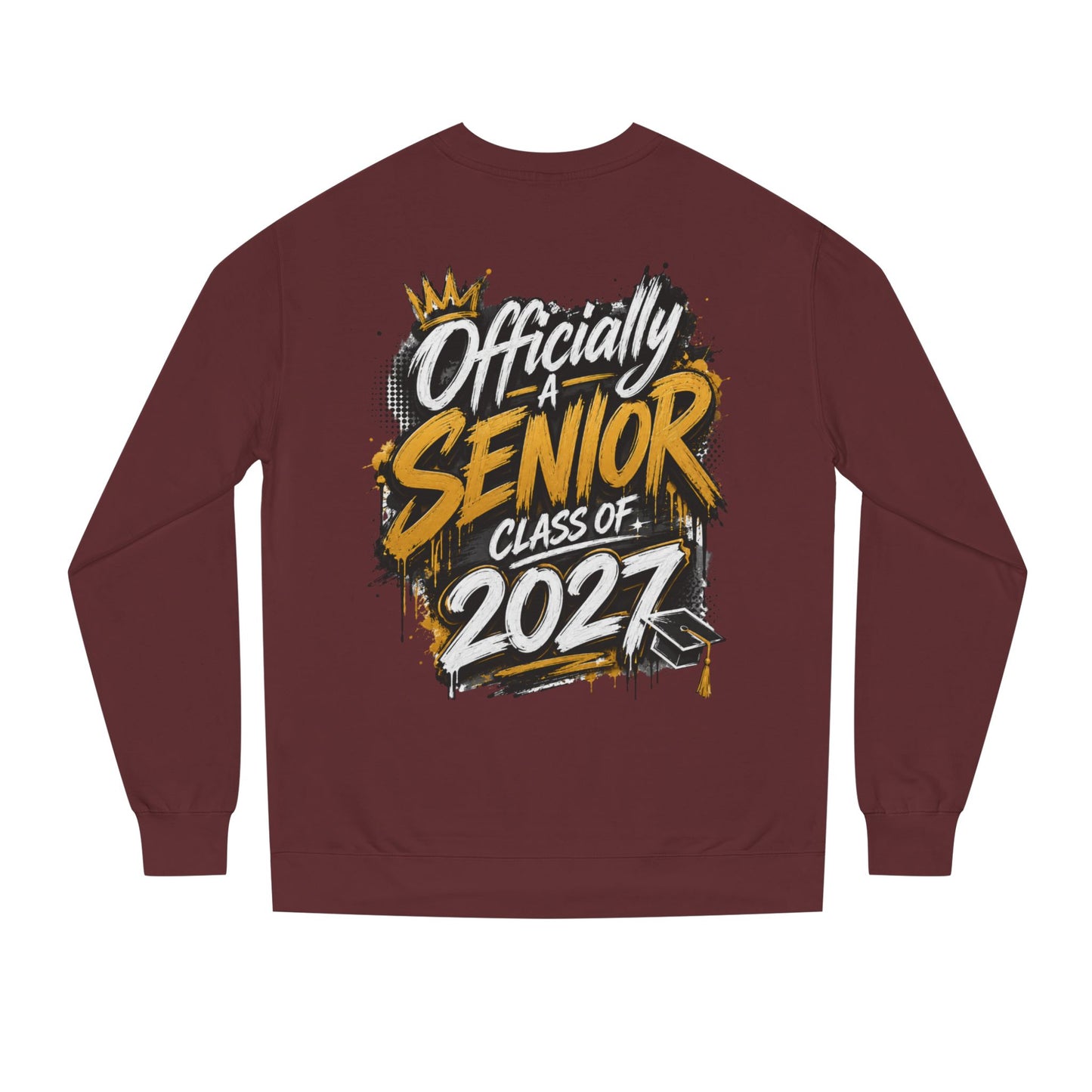 Officially A Senior Class of 2027 Sweatshirt