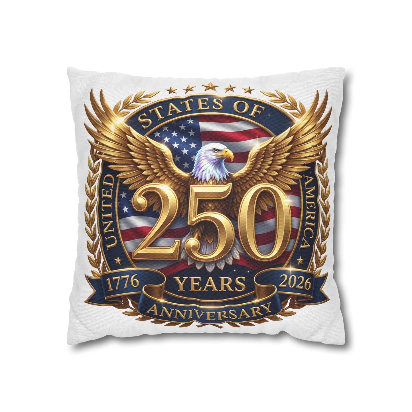 250th USA Anniversary Pillowcase – Patriotic Eagle 1776–2026 Decorative Throw Pillow Cover