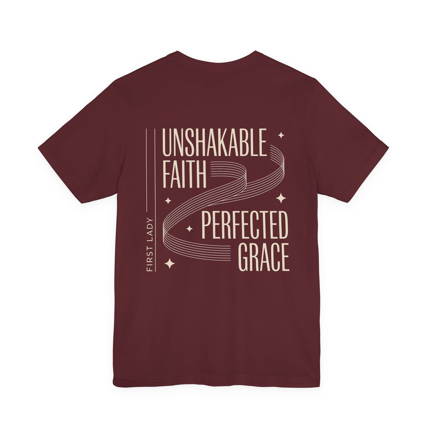 Unshakable Faith, Perfected Grace Tee