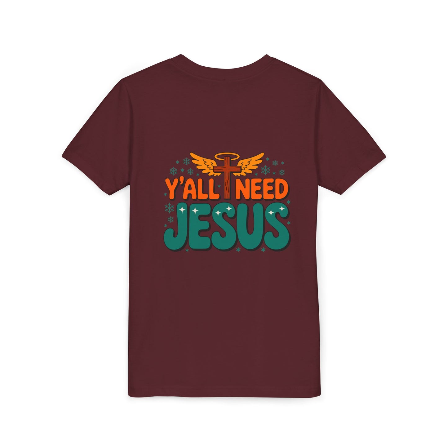 Youth Tee - "Y'all Need Jesus" Gospel Christian Kids Shirt