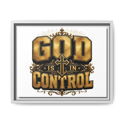 Framed Matte Canvas — "God Is In Control" Inspirational Wall Art