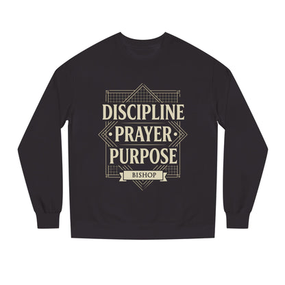 Crewneck Sweatshirt — "Discipline Prayer Purpose" Inspirational Faith Design