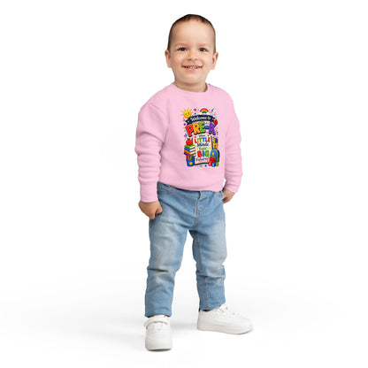 Pre-K Welcome Toddler Sweatshirt — "Welcome to Pre-K: Where Little Minds Build Big Futures"