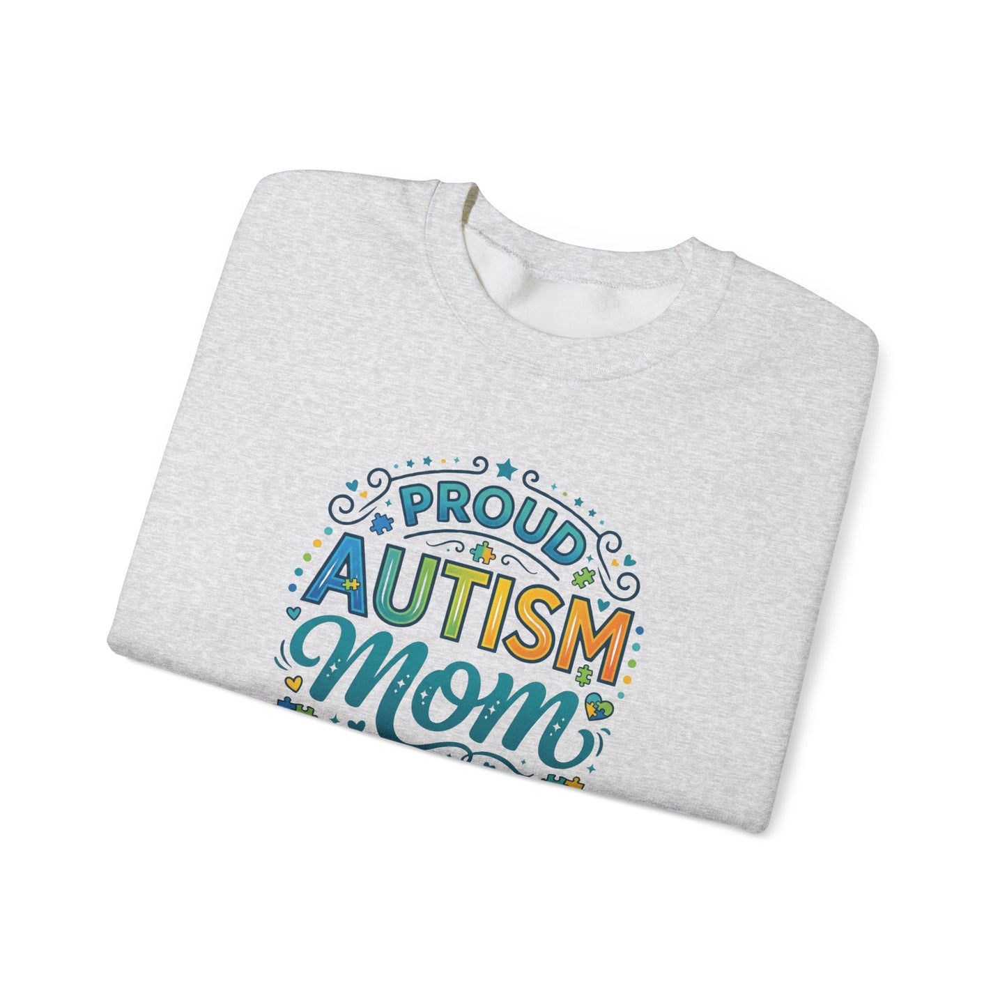 Proud Autism Mom Crewneck Sweatshirt