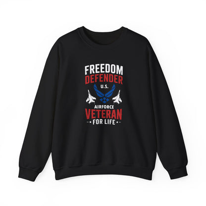 Freedom Defender U.S. Airforce Veteran For Life Sweatshirt