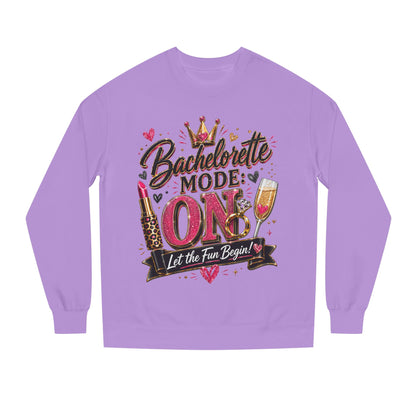 Bachelorette Mode On Sweatshirt — 'Let the Fun Begin' Party Crewneck